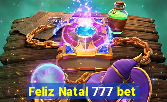 Feliz Natal 777 bet